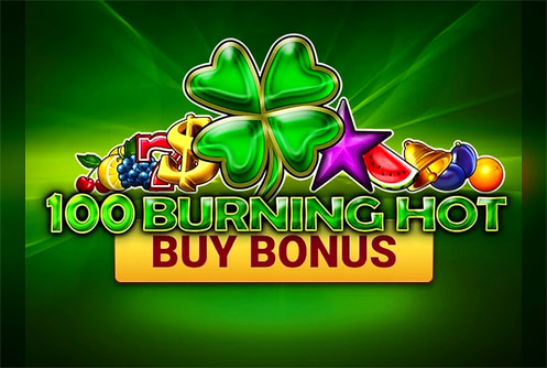 100 Burning Hot Buy Bonus