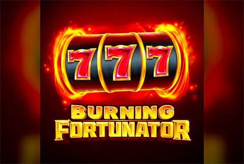 Burning Fortunator